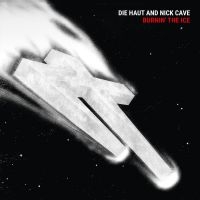 Haut Die And Cave Nick - Burnin' The Ice (Vinyl Lp) in the group VINYL / Upcoming releases / Pop-Rock at Bengans Skivbutik AB (5626876)