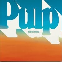 Pulp - Spike Island in the group VINYL / Upcoming releases / Pop-Rock at Bengans Skivbutik AB (5627167)