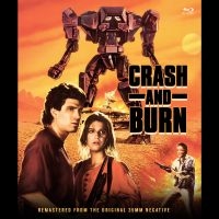Crash And Burn - Crash And Burn in the group MUSIK / Musik Blu-Ray / Kommande / Pop-Rock at Bengans Skivbutik AB (5627205)