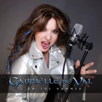 Gabrielle De Val - I Am The Hammer in the group CD / Upcoming releases / Hårdrock at Bengans Skivbutik AB (5627226)