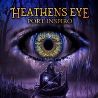 Heathen's Eye - Port Inspiro in the group CD / Upcoming releases / Hårdrock at Bengans Skivbutik AB (5627227)