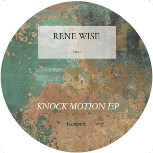 Rene Wise - Knock Motion Ep in the group VINYL / Elektroniskt at Bengans Skivbutik AB (5627351)