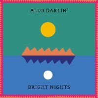 Allo Darlin - Bright Nights in the group VINYL / Upcoming releases / Pop-Rock at Bengans Skivbutik AB (5627372)