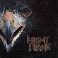 Nighthawk - Six Three O in the group CD / Upcoming releases / Hårdrock at Bengans Skivbutik AB (5627396)