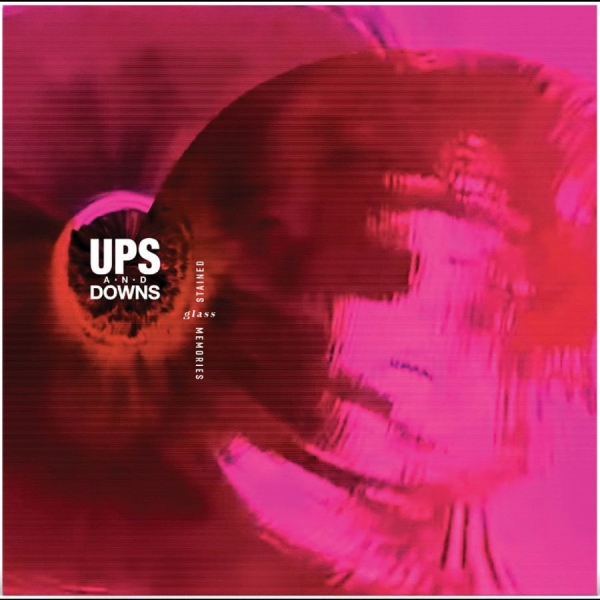 Ups And Downs - Stained Glass Memories (Yellow Viny in the group OUR PICKS / Friday Releases / 2025-09-19 at Bengans Skivbutik AB (5627566)