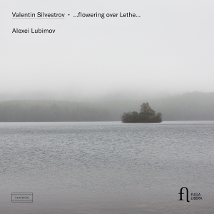 Valentin Silvestrov - ...Flowering Over Lethe... in the group CD / Upcoming releases / Classical at Bengans Skivbutik AB (5627779)