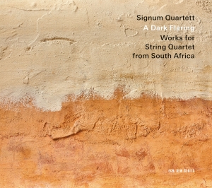 Signum Quartett - A Dark Flaring - Works For String Q in the group CD / Upcoming releases / Classical at Bengans Skivbutik AB (5627922)