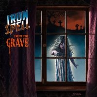 Iron Spell - From The Grave in the group CD / Upcoming releases / Hårdrock at Bengans Skivbutik AB (5627935)