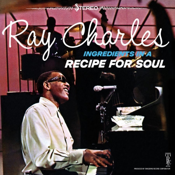 Charles Ray - Ingredients In A Recipe For Soul (O in the group OUR PICKS / Friday Releases / 2025-09-19 at Bengans Skivbutik AB (5627948)
