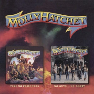 Molly Hatchet - Take No Prisoners / No Guts No Glory in the group OUR PICKS / Friday Releases / 2025-08-22 at Bengans Skivbutik AB (5628029)