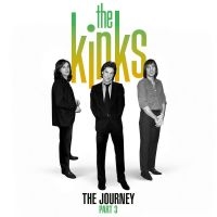The Kinks - The Journey - Pt 3 in the group OUR PICKS / Friday Releases / 2025-07-11 at Bengans Skivbutik AB (5628073)