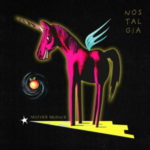 Mother Mother - Nostalgia (Blue Vinyl) in the group OUR PICKS / Friday Releases / 2025-06-06 at Bengans Skivbutik AB (5628079)