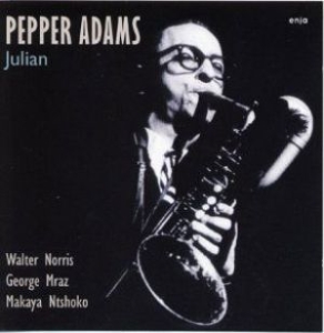 Pepper Adams - Julian in the group CD / Jazz at Bengans Skivbutik AB (5628206)