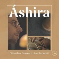 Gamelan Salukat X Kadereit Jan - Ashira in the group VINYL / New releases / Pop-Rock at Bengans Skivbutik AB (5628241)