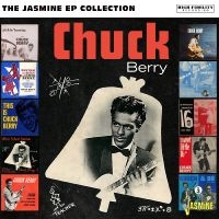Chuck Berry - The Jasmine Ep Collection in the group CD / New releases / Pop-Rock at Bengans Skivbutik AB (5628247)