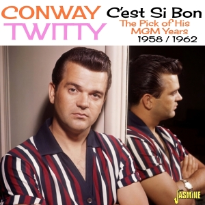 Conway Twitty - C'est Si Bon - The Pick Of His Mgm Years - 1958-1962 in the group CD / Country at Bengans Skivbutik AB (5628254)