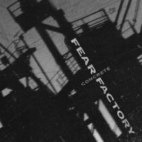 Fear Factory - Concrete (Remastered) (Gun Metal Gr in the group VINYL / Upcoming releases / Hårdrock at Bengans Skivbutik AB (5628328)