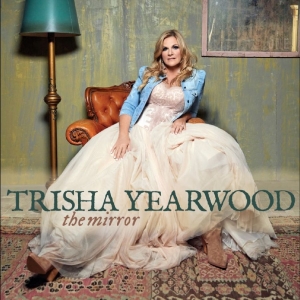 Trisha Yearwood - The Mirror in the group OUR PICKS / Friday Releases / 2025-07-18 at Bengans Skivbutik AB (5628332)