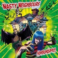 Nasty Neighbours - Horrorísimo!! (Random Colored) in the group VINYL / New releases / Pop-Rock at Bengans Skivbutik AB (5628379)