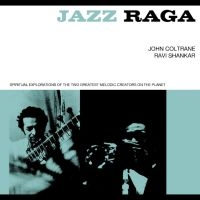 John Coltrane/Ravi Shankar - Jazz Raga Spiritual Exploration Of in the group CD / Upcoming releases / Jazz at Bengans Skivbutik AB (5628400)