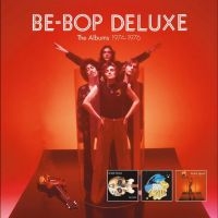 Be-Bop Deluxe - The Albums 1974-1976 3Cd Clamshell in the group CD / Upcoming releases / Pop-Rock at Bengans Skivbutik AB (5628407)