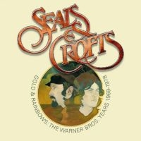 Seals And Crofts - Gold And Rainbow: The Warner Bros. in the group CD / Upcoming releases / Pop-Rock at Bengans Skivbutik AB (5628411)