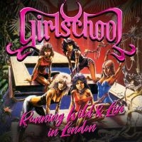 Girlschool - Running Wild Live In London Cd/Dvd in the group CD / Upcoming releases / Hårdrock at Bengans Skivbutik AB (5628413)