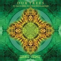 Dub Trees - Celtic Vedic in the group VINYL / Upcoming releases / Pop-Rock at Bengans Skivbutik AB (5628426)