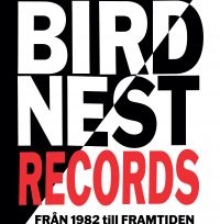 Various Artists - Birdnest Records Från 1982 Till Nyss (3LP) in the group VINYL / Upcoming releases / Pop-Rock,Punk at Bengans Skivbutik AB (5628879)