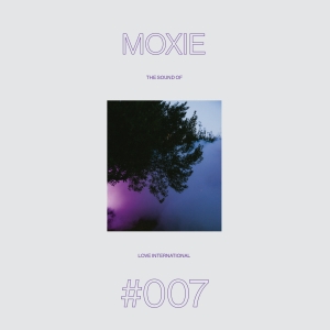 Moxie - The Sound Of Love International #007 in the group VINYL / Upcoming releases / Elektroniskt at Bengans Skivbutik AB (5628895)
