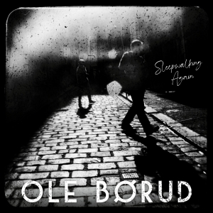Ole Børud - Sleepwalking Again in the group VINYL / Upcoming releases / Pop-Rock at Bengans Skivbutik AB (5628899)