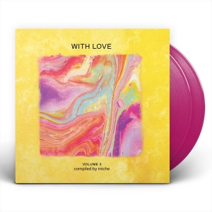 V/A - With Love: Volume 3 Compiled By Miche in the group OUR PICKS / Friday Releases / 2025-07-25 at Bengans Skivbutik AB (5629208)