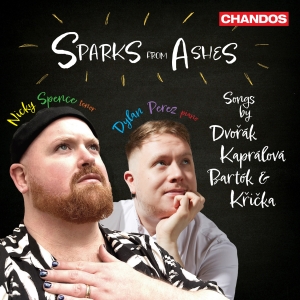 Nicky Spence Dylan Perez - Sparks From Ashes - Czech Songs in the group CD / Upcoming releases / Classical at Bengans Skivbutik AB (5629226)