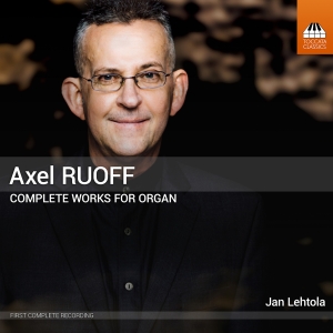 Axel Ruoff - Complete Works For Organ, Vol. 1-5 in the group CD / Upcoming releases / Classical at Bengans Skivbutik AB (5629234)