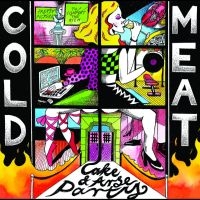 Cold Meat - Cake And Arse Party in the group VINYL / Upcoming releases / Pop-Rock at Bengans Skivbutik AB (5629292)