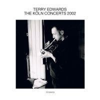 Terry Edwards - The Köln Concerts in the group CD / Upcoming releases / Jazz at Bengans Skivbutik AB (5629294)
