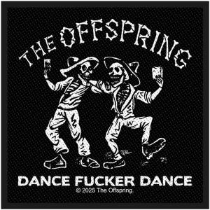 Offspring - Dance Fucker Dance Standard Patch in the group MERCHANDISE / Merch / Nyheter /  at Bengans Skivbutik AB (5629493)