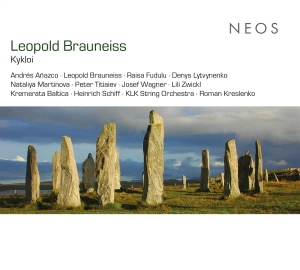 Kremerata Baltica & Klk String Orchestra & Heinrich Schiff & Josef Wagner - Leopold Brauneiss: Kykloi in the group OUR PICKS / Friday Releases / 2025-07-11 at Bengans Skivbutik AB (5629502)