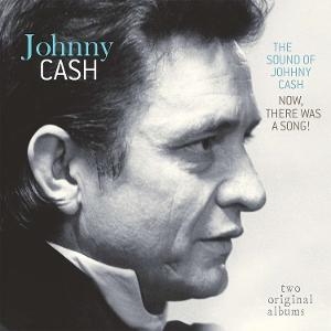 Johnny Cash - Sound Of Johnny Cash / Now There Was A Song! in the group VINYL / Upcoming releases / Country at Bengans Skivbutik AB (5629529)