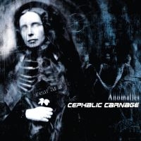 Cephalic Carnage - Anomalies in the group VINYL / Upcoming releases / Hårdrock at Bengans Skivbutik AB (5629544)