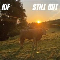Kif - Still Out in the group VINYL / Upcoming releases / Pop-Rock at Bengans Skivbutik AB (5629714)