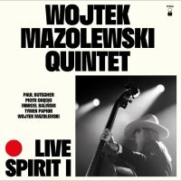 Wojtek Mazolewski Quintet - Live Spirit I in the group VINYL / Upcoming releases / Jazz at Bengans Skivbutik AB (5629720)