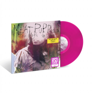 Meat Puppets - Too High To Die (Color Vinyl) Rsd Essential in the group VINYL / Upcoming releases / Pop-Rock at Bengans Skivbutik AB (5629754)