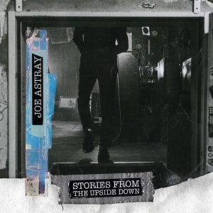 Joe Astray - Stories From The Upside Down in the group VINYL / Pop-Rock at Bengans Skivbutik AB (5629831)