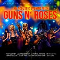 Guns N' Roses - An Acoustic Evening With in the group CD / Upcoming releases / Pop-Rock at Bengans Skivbutik AB (5629843)