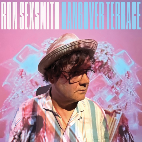 Ron Sexsmith - Hangover Terrace (Limited Edition Turquoise Vinyl) in the group VINYL / Bestsellers at Bengans Skivbutik AB (5629909)