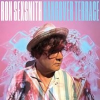 Ron Sexsmith - Hangover Terrace in the group CD / Upcoming releases / Pop-Rock at Bengans Skivbutik AB (5629910)