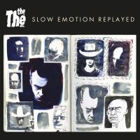 The The - Slow Emotion Replayed in the group VINYL / Upcoming releases / Pop-Rock at Bengans Skivbutik AB (5629945)