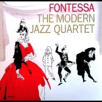 Modern Jazz Quartet - Fontessa in the group VINYL / Upcoming releases / Jazz at Bengans Skivbutik AB (5630035)