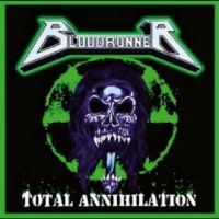 Bloodrunner - Total Annihilation in the group VINYL / Upcoming releases / Hårdrock at Bengans Skivbutik AB (5630061)